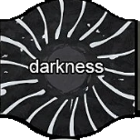 Darkness